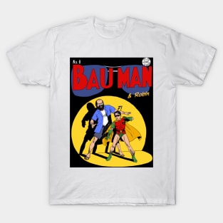 Bauman and Robin! T-Shirt